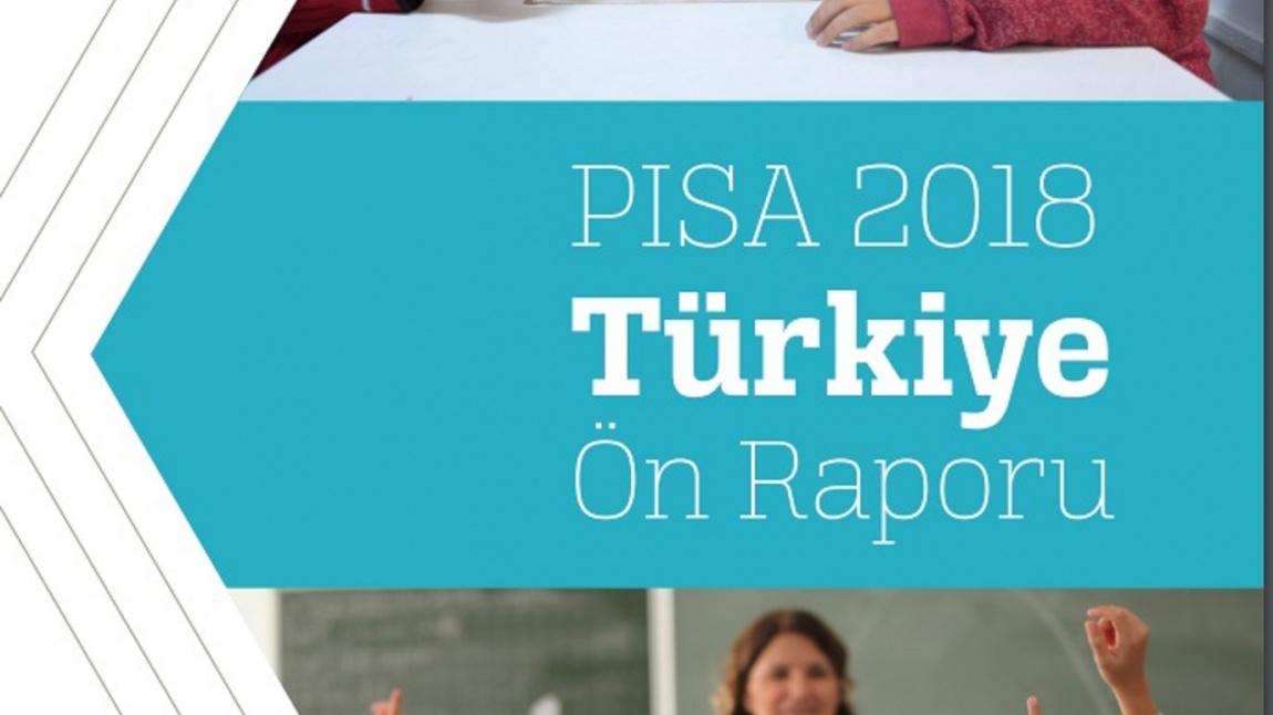 PISA 2018 Türkiye Ön Raporu